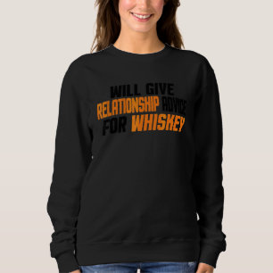 Sudadera Dará consejos de relaciones por whisky