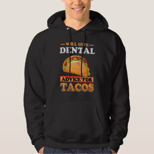 Sudadera Dará consejos dentales para tacos estudiante de o