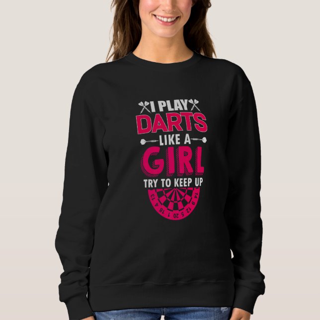 Sudadera Dardo Tabla de dardos juego dardos como una chica  (Anverso)
