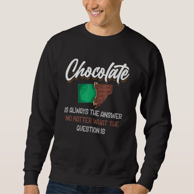 Sudadera Dark Chocolate Bar Chocolate Lover Funny Chocolate (Anverso)