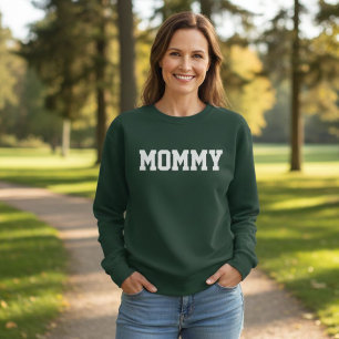 Sudadera Dark Green MOMMY Sweatshirt