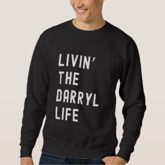 Sudadera Darryl Living El Nombre De La Vida Darril Es Diver