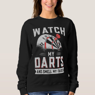 Sudadera Dart Player Darts Observar Mis Dardos Y Oler Mi Le