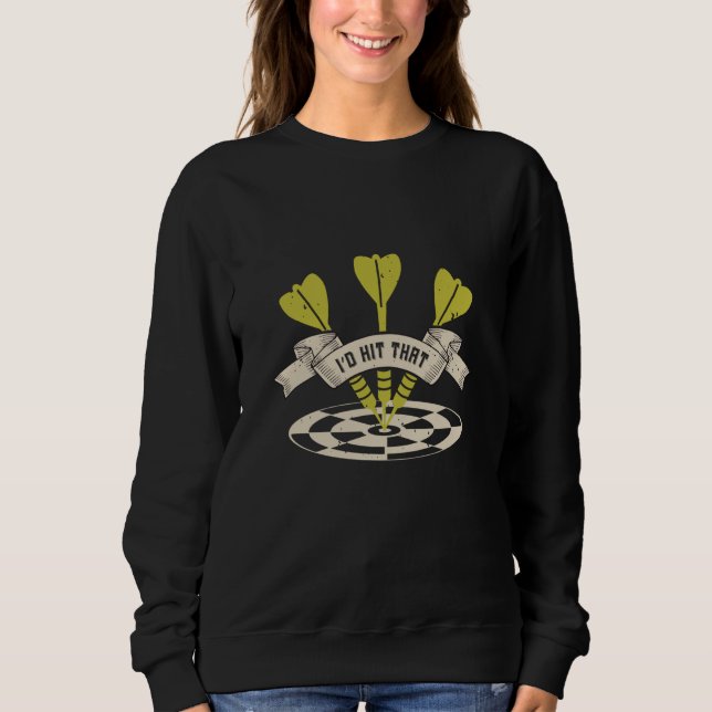 Sudadera Darts - Golpearía ese Bullseye (Anverso)