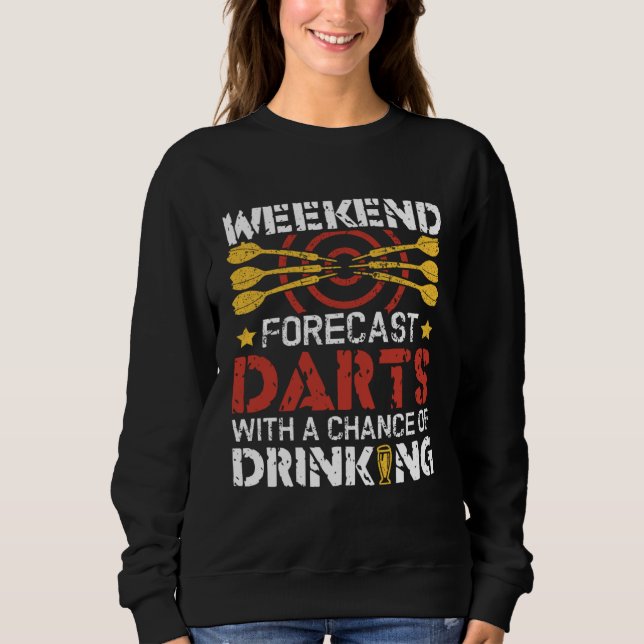 Sudadera Darts With A Chance OF Drinking  Dartboard Dart Pl (Anverso)