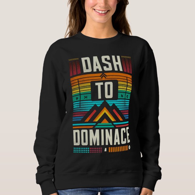 Sudadera Dash to Dominance (Anverso)