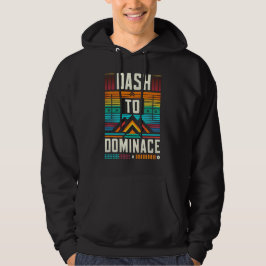 Sudadera Dash to Dominance