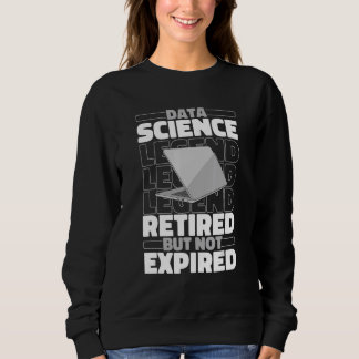 Sudadera Data Analyst Retired Engineer   Business Data Scie