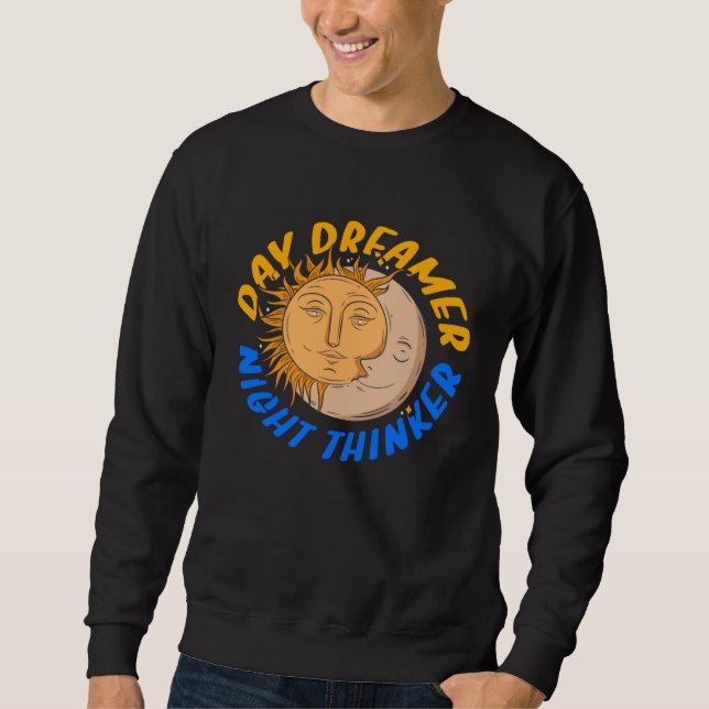 Sudadera Day Dreamer Night Thinker Sleepless Tired Insomnia (Anverso)