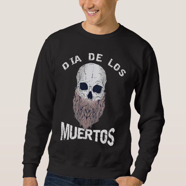 Sudadera Day of The DEAD SKULL Beard, Dia De Los MUERTOS, C (Anverso)