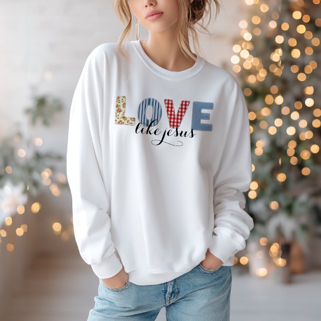 Sudadera de amor cristiano como Jesús (Subido por el creador)