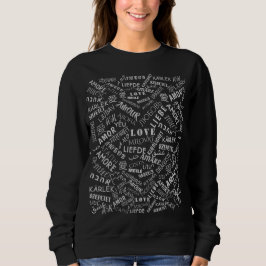 Sudadera de amor de texto multilingüe - Elegir col