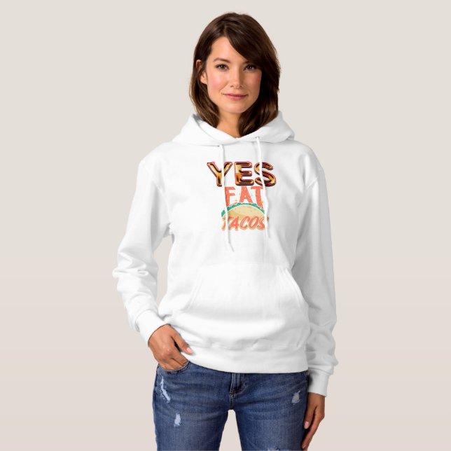 Sudadera de camiseta para comer tacos (Anverso completo)