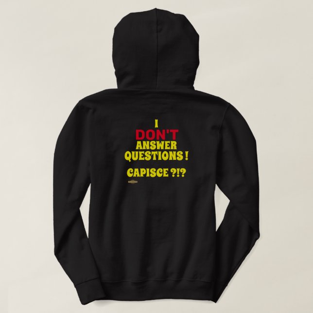 sudadera de capucha "NO RESPONDO PREGUNTAS" (Reverso del diseño)
