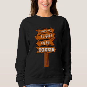 Sudadera De Cualquier Manera, Soy El Primo Embarazo Announ