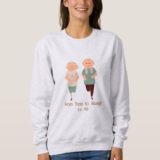 Sudadera ''De Entonces a Siempre'' Año Personalizado Románt (Anverso)