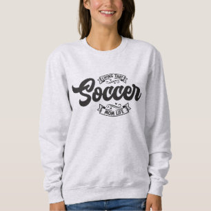 Sudadera de fútbol personalizado de la vida de mam