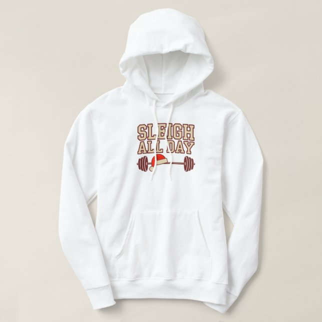 Sudadera de gimnasio de Navidad Sleigh All Day–Fit (Diseño del anverso)