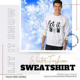 Sudadera de invierno Let It Snow