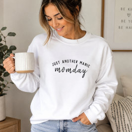 Sudadera de la vida de mamá | Solo otro lunes de m