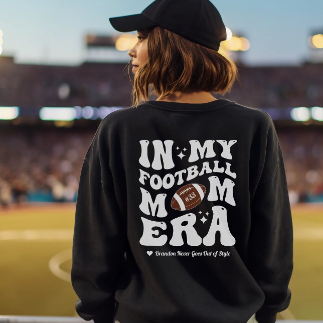 Sudadera De Madre De Fútbol En La Era De Mi Madre  (Football Mom Sweatshirt In My Football Mom Era)