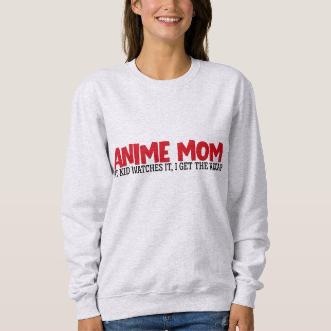 Sudadera de mamá de anime, cita divertida de mamá, (Anverso)