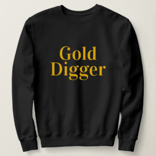Sudadera de manga larga Gold Digger para mujeres