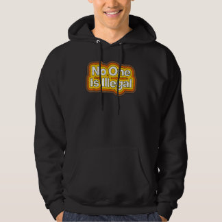 Sudadera De Moda Nadie Es Ilegal