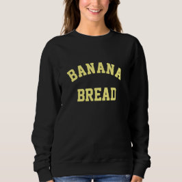 Sudadera de pan bananero