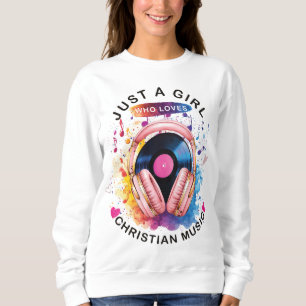 Sudadera de solo una chica que ama la música crist
