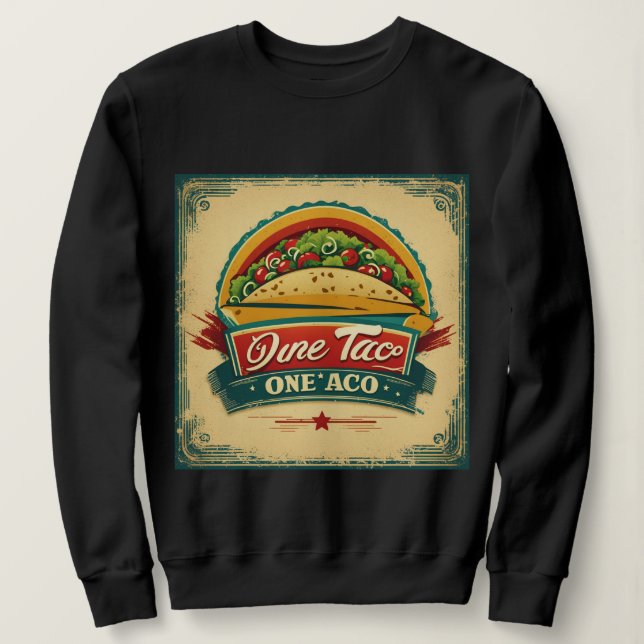 Sudadera de taco divertido para los amantes de la  (Anverso del diseño)