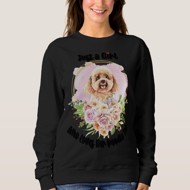 Sudadera de una Chica que ama su juguete de Poodle (Anverso)