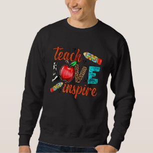 Sudadera De vuelta a la escuela Enseña Amor Inspira Profeso