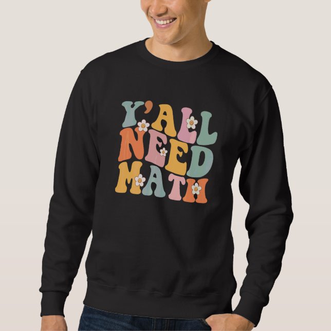 Sudadera De vuelta a la escuela, todos necesitan matemática (Anverso)
