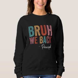 Sudadera De vuelta al colegio gracioso retro Bruh apoyamos