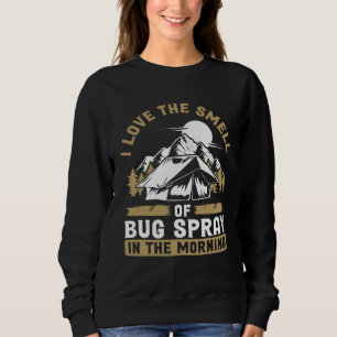 Sudadera De vuelta amo el olor del spray de insectos en la