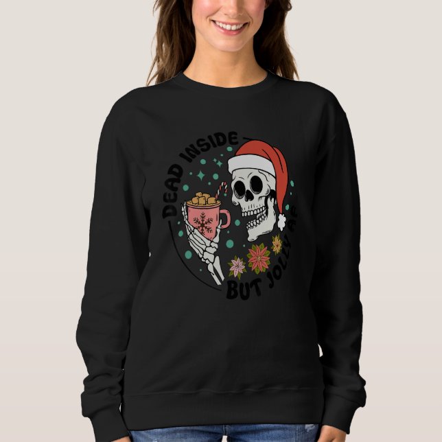 Sudadera Dead Inside But Jolly AF, Funny Groovy Christmas S (Anverso)