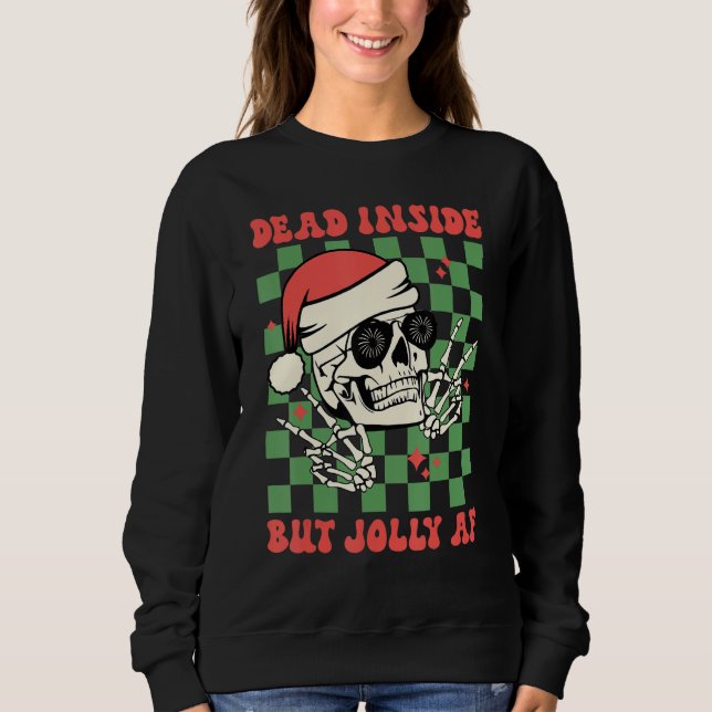 Sudadera Dead Inside But Jolly AF  Skull Santa Hat Christma (Anverso)