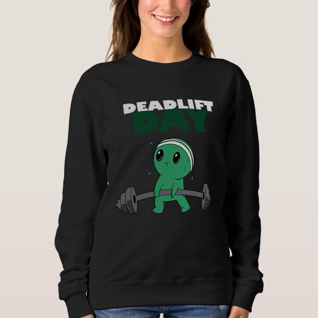 Sudadera Deadlift Day Powerlifting Sports Gym Workout (Anverso)