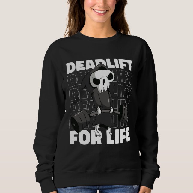 Sudadera Deadlift for Life Gym Weightlifting (Anverso)