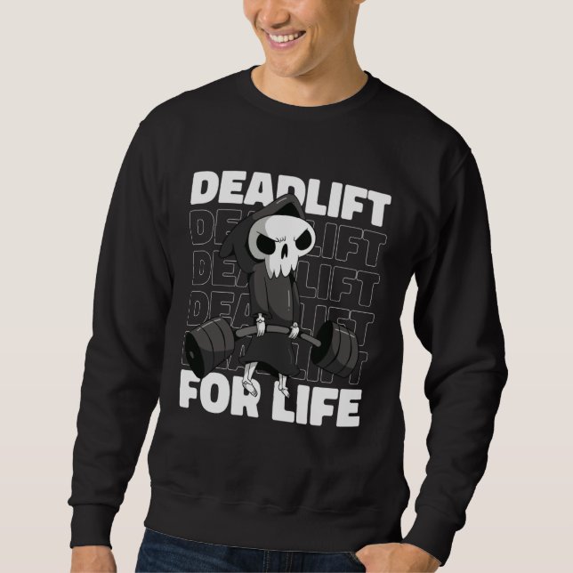 Sudadera Deadlift for Life Gym Weightlifting (Anverso)