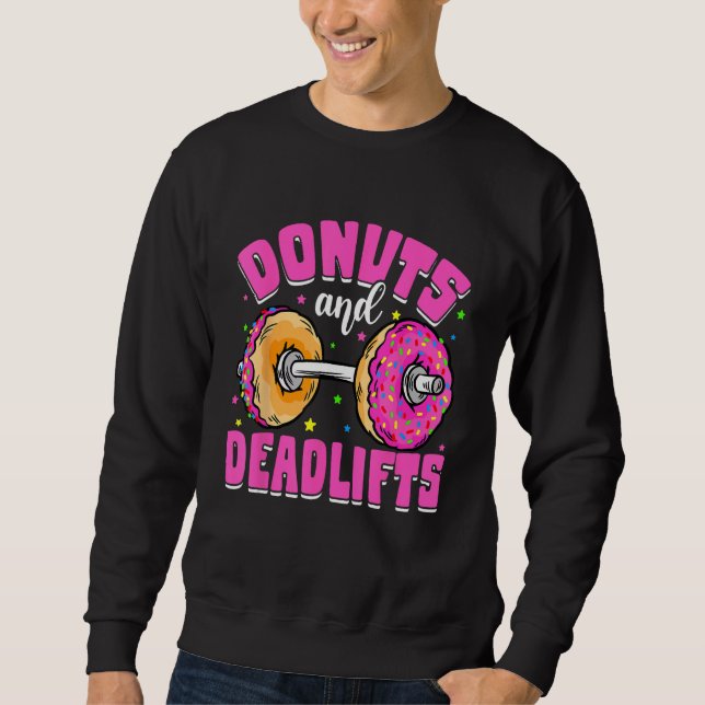 Sudadera Deadlifts Weightlifting Workout  Donut Day Fitness (Anverso)