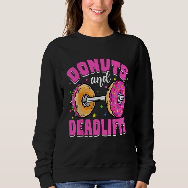 Sudadera Deadlifts Weightlifting Workout  Donut Day Fitness (Anverso)