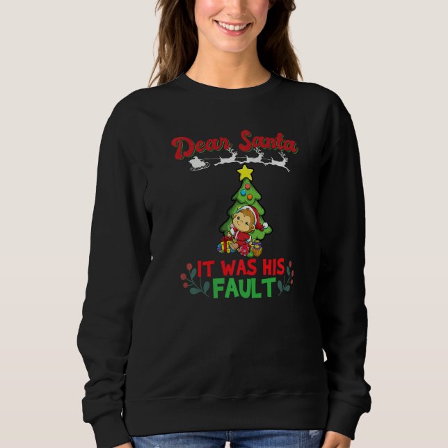Sudadera Dear Santa It Was His Fault Siblings Matching Xmas (Anverso)