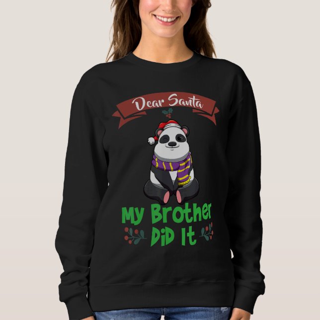 Sudadera Dear Santa My Brother Did It Siblings Christmas_36 (Anverso)