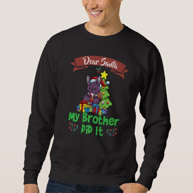Sudadera Dear Santa My Brother Did It Siblings Christmas Pr (Anverso)