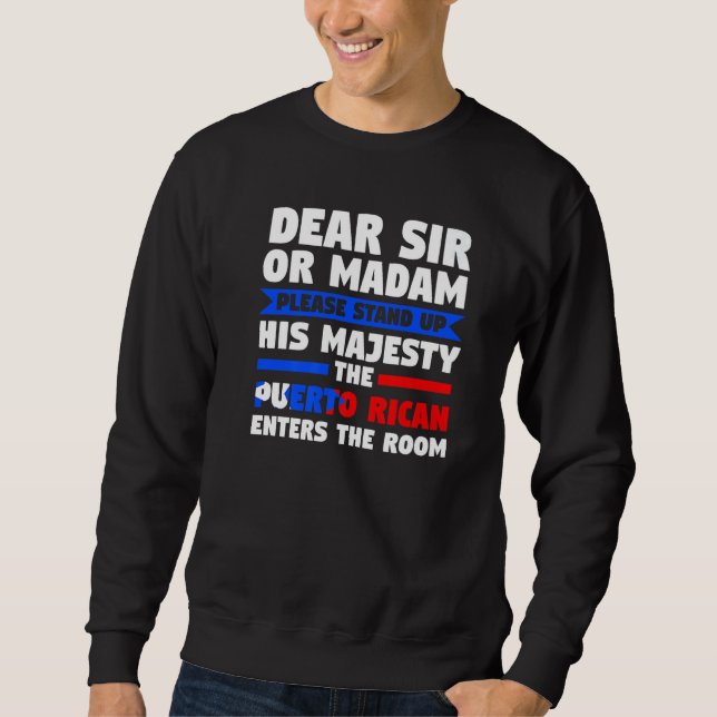 Sudadera dear sir or madam bow Puertor rican Puerto rican P (Anverso)