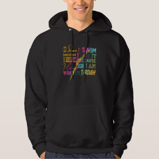 Sudadera Debe tener para los nadadores que no nadé porque m