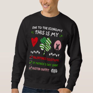 Sudadera Debido a la economía, este es mi San Valentín San 