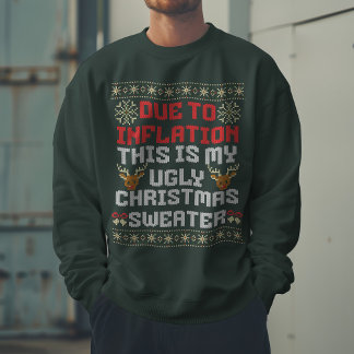 Sudadera Debido a la inflación, estos son mis Navidades feo